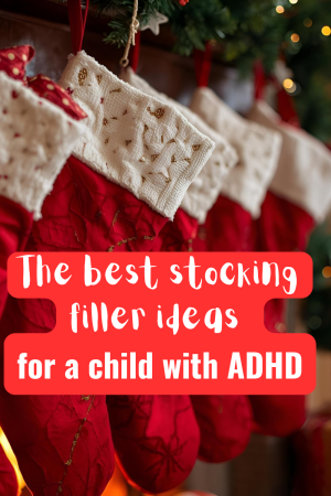 stocking fillers for a child with adhd